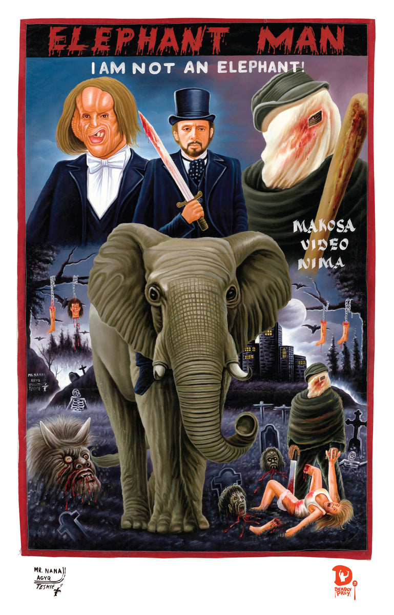 THE ELEPHANT MAN (High Quality Print) - Mr. Nana Agyq – Deadly