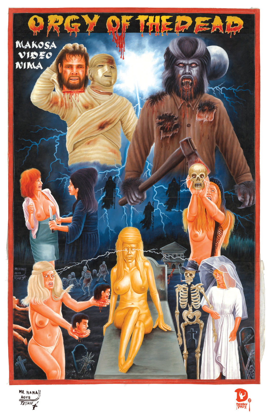 ORGY OF THE DEAD (High Quality Print) - Mr. Nana Agyq