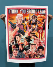 Load image into Gallery viewer, I Think You Should Leave - Archival Giclée Print from Static Medium by Heavy J (Artist’s Proof)