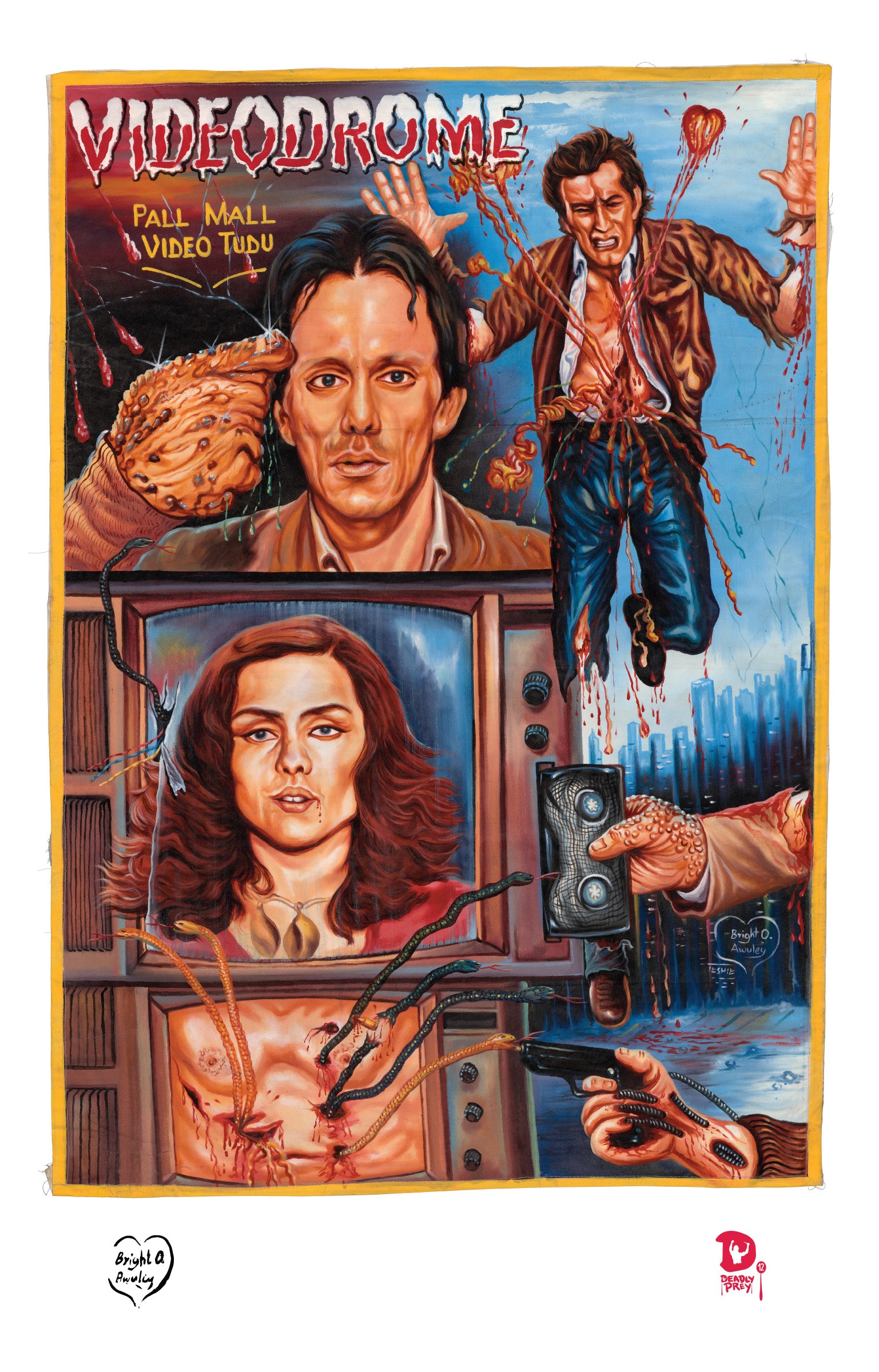 VIDEODROME (High Quality Print) - Bright Obeng – Deadly Prey Gallery