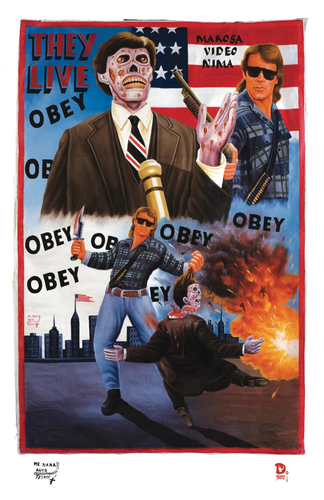 THEY LIVE (High Quality Print) - Mr. Nana Agyq